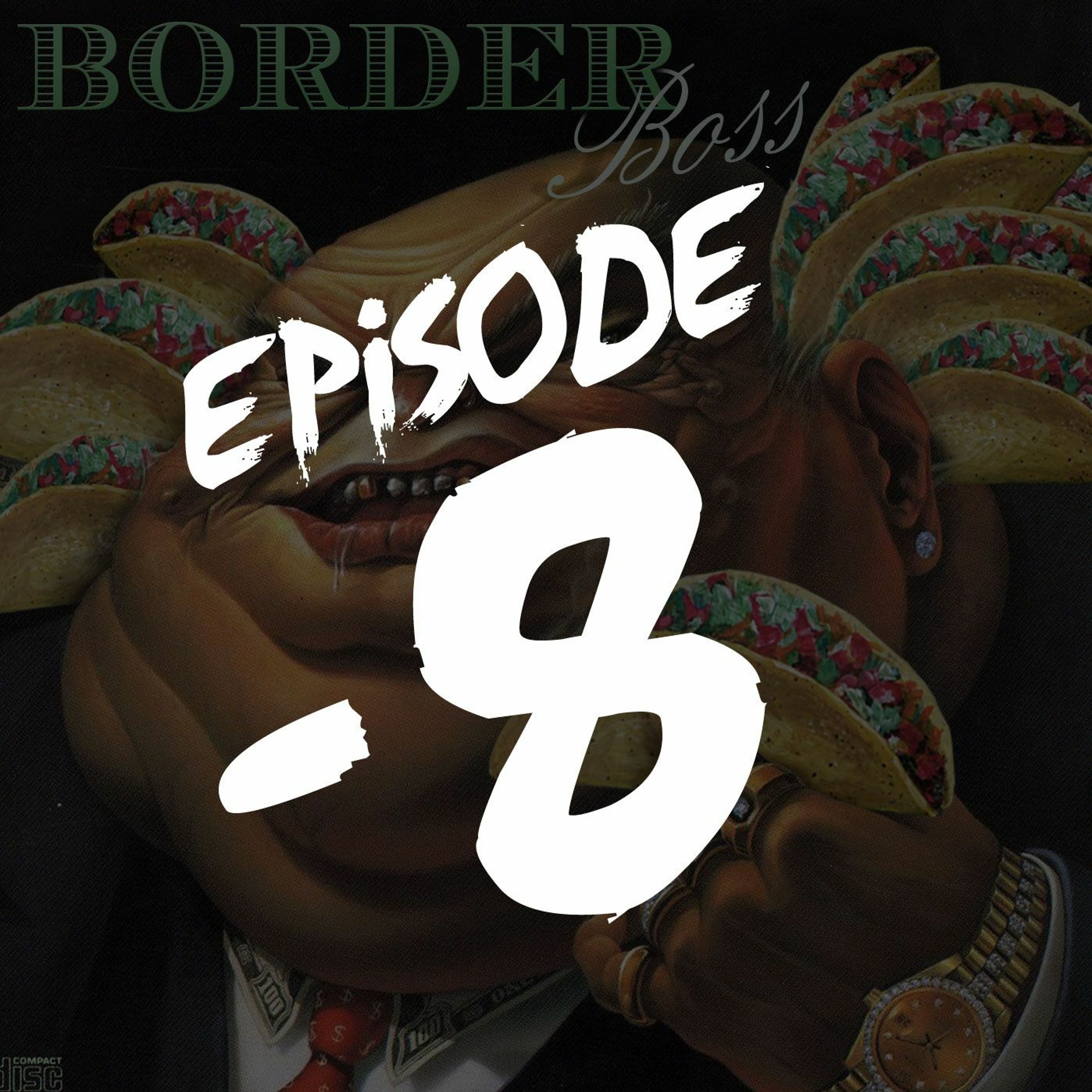 Archive Episode -8 "Kissing Boss Episode Zero" episode artwork