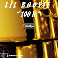 LilBoovie - 100k ( Prod. by RedDrum )