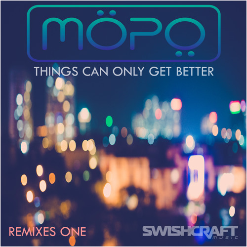 Things Can Only Get Better (NIck Jay Vocal Dub)   125 BPM