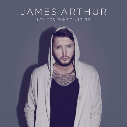 Say You Won't Let Go (Lister & Nath Jennings Bootleg) - James Arthur *DL FIXED*