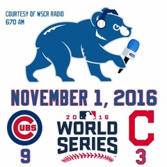 November 1, 2016 - Cubs 9, Indians 3