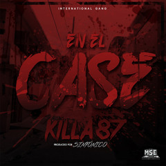 Killa 87 - En El Case (Prod. Sinfonico)