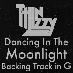 Thin Lizzy - Dancing in the Moonlight (Backing Track)