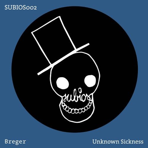 Breger - Unknown Sickness (Gruener Starr Remix)
