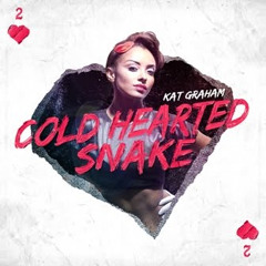 Kat Graham - Cold Hearted Snake (CJ Baran Remix)