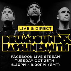 Drumsound & Bassline Smith - Live & Direct #9 [25-10-16]