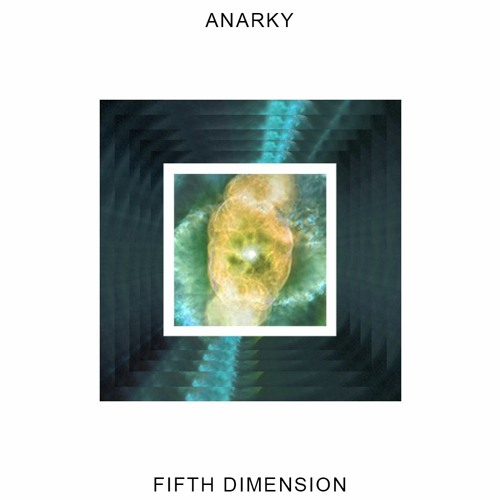 Anarky - Fifth Dimension