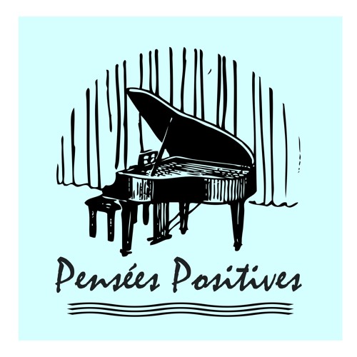 Pensées Positives - Piano anti-stress ()