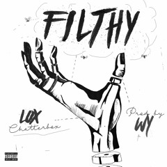 Lox Chatterbox - Filthy (Acapella)88bpm