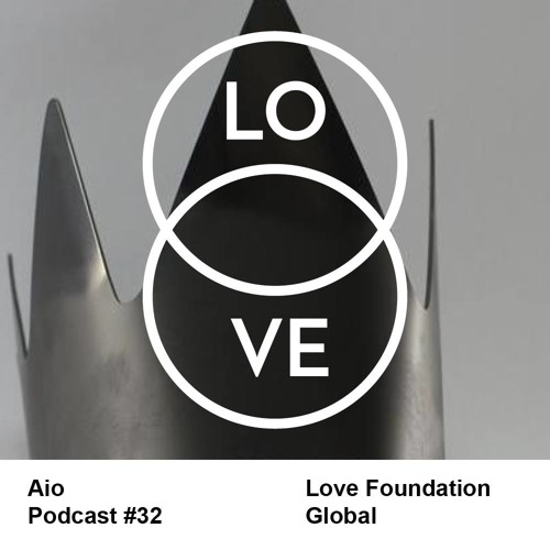 Lovecast 32 Aio November 2016 by Love Foundation