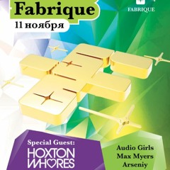 Hoxton Whores - Fabrique, Moscow 11.11.16 (30 Min Pre-Mix)