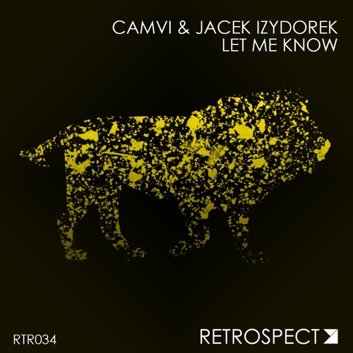Camvi & Jacek Izydorek - Let Me Know (Available On Spotify)