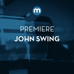 Premiere: John Swing 'Healing Tones'