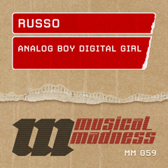 Russo - Analog Boy Digital Girl [MM059]