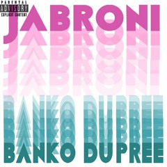 JABRONI (Prod. By Leland Gurrieri)