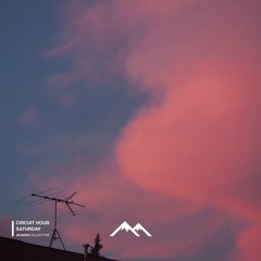 Circuit Hour - Saturday