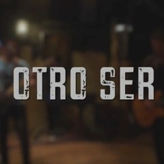 Otro Ser.