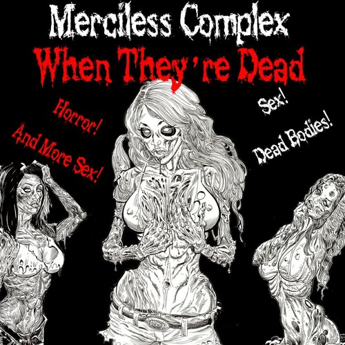 When Theyre Dead single