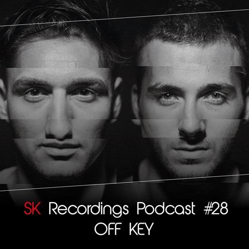 SK Recordings Podcast #28 Off Key