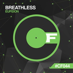 Eufeion - Breathless - (Core Fever) - OUT NOW!!