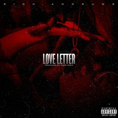 Love Letter - Rich Andruws