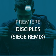 Premiere: Disciples 'Daylight' (Siege Remix)
