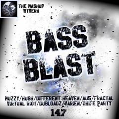 Bass Blast - a Cl*sterf*ck of a mashup