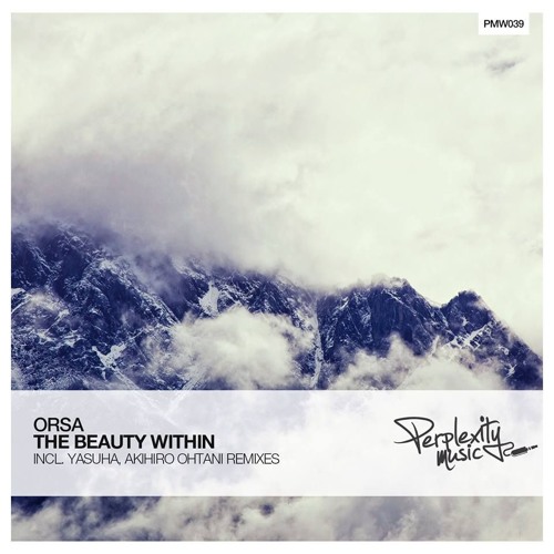 Orsa - The Beauty Within (Original Mix) [PMW039]