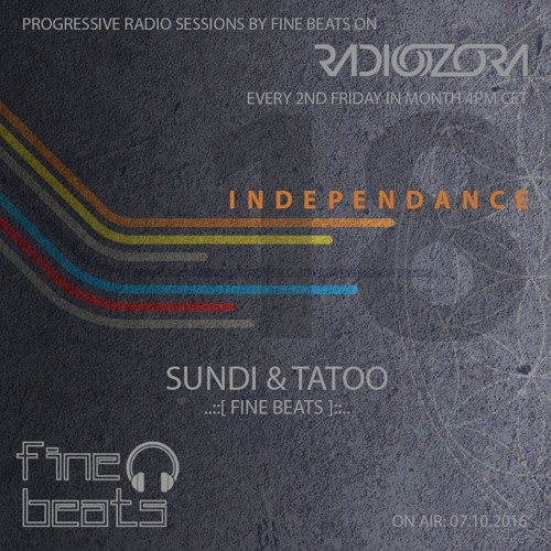 Independance #18@RadiOzora 2016 October | Sundi & Tatoo Live From Studio