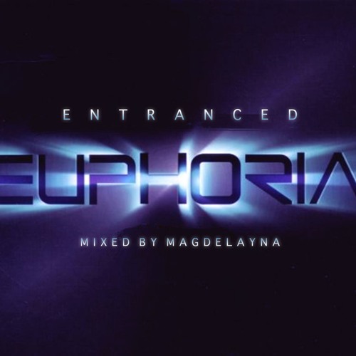 Entranced Euphoria
