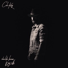 Shoulda Known feat IDK