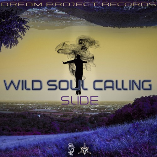 Jumpstreet Vs Slideॐ - Lysergic Step (Wild Soul Calling EP)