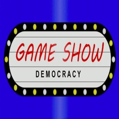 Game Show Democracy