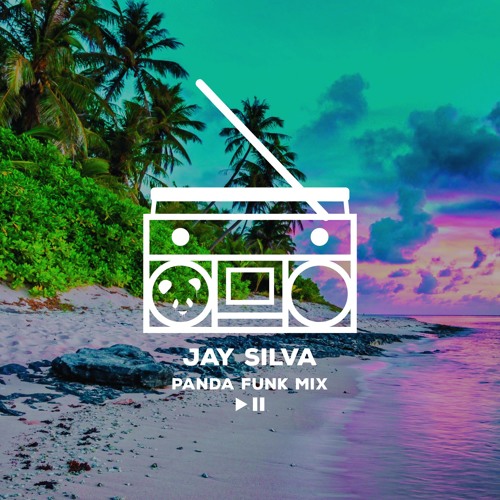 Jay Silva Panda Funk Mix