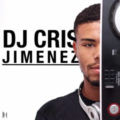 Dj Cris Jimenez - Put It Up - 2016