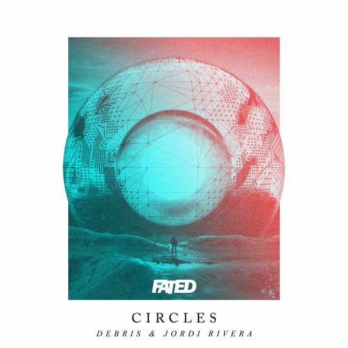 Debris & Jordi Rivera - Circles