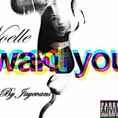 Noelle Morton- Single "I Want You"