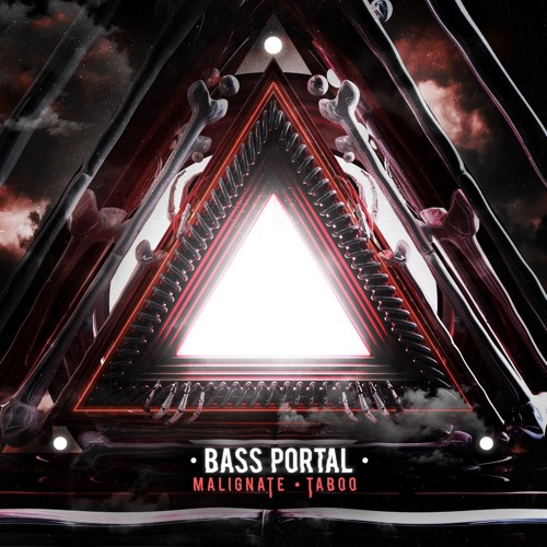 Malignate x Taboo - Bass Portal