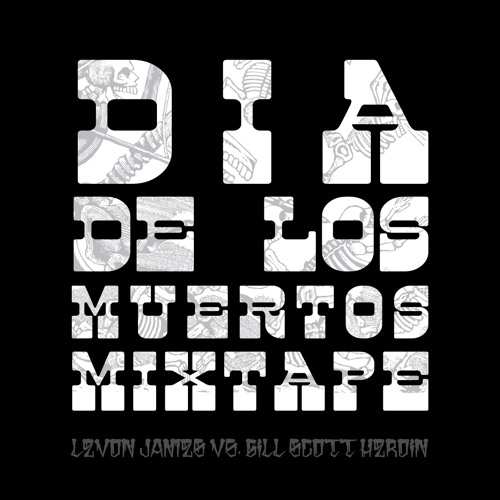 Dia De Los Muertos / Part 1 - NeroCartaOro Mixtape #3 (2016)