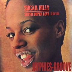 NORDHOUZE & SUGAR BILLY - Super Duper Love (Jayphies-Groove) 2016