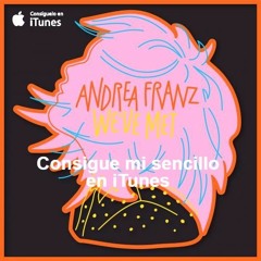 We´ve met-Andrea Franz