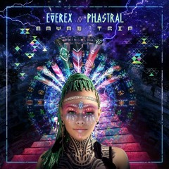 Everex & Phastral - Mayan Trip (Original Mix)Link On Description