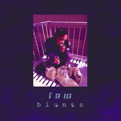 Few Blunts (prod. by pj beats)