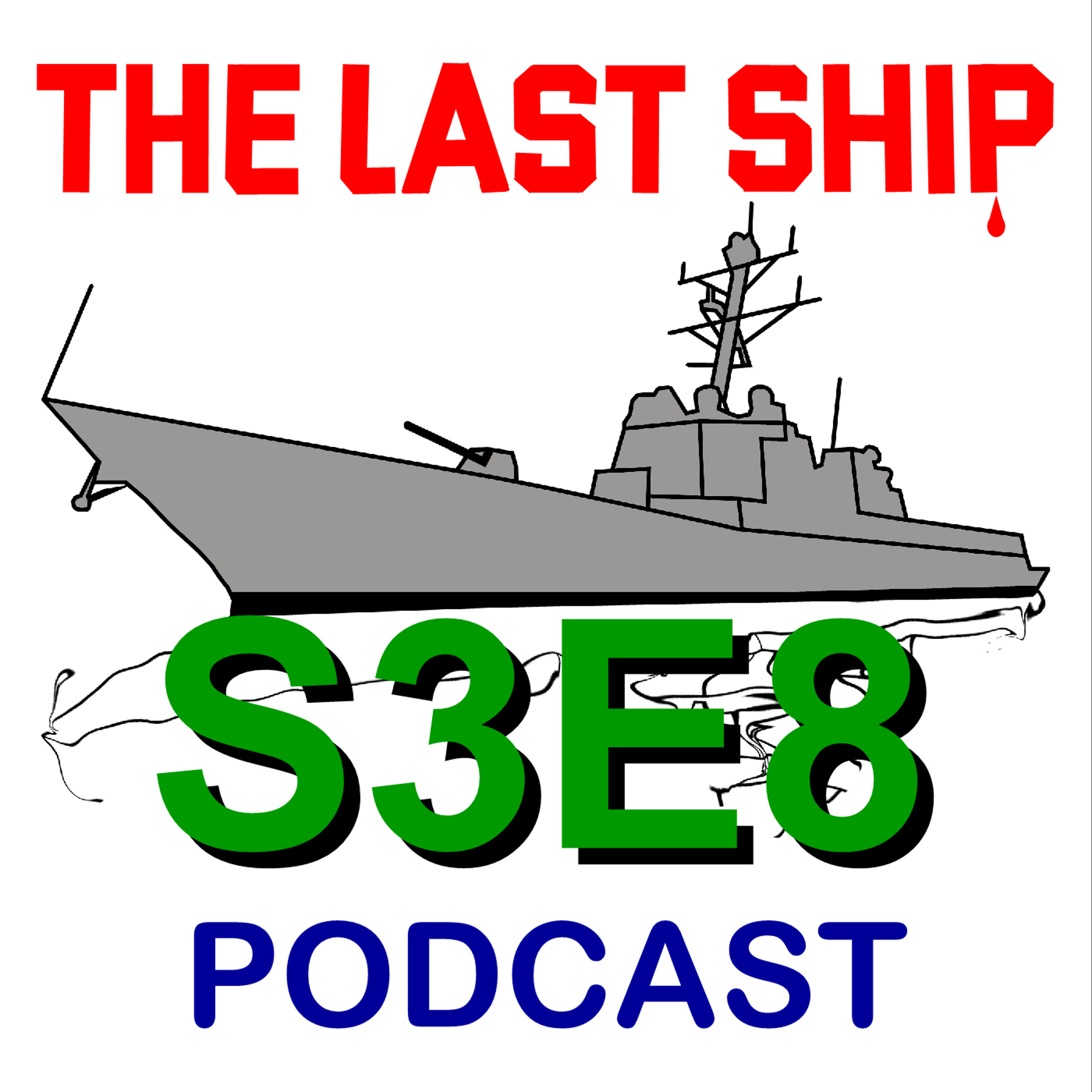 The Last Ship Podcast - S3.E8 episode artwork