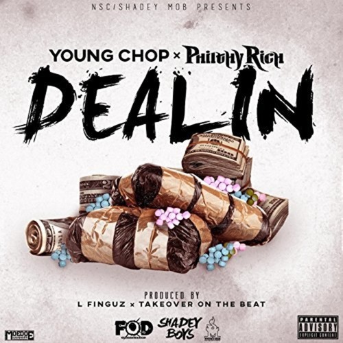 Young Chop x Philthy Rich - Dealin' [Prod. L-Finguz, Takeoveronthebeat] [Thizzler.com]