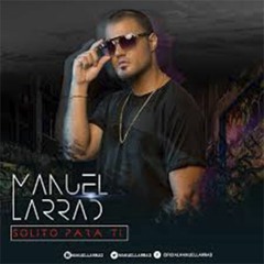 Solito Para Ti - Manuel Larrad