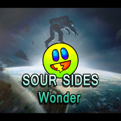 SOUR SIDES - Wonder