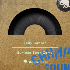 Lady Banton – Summer Soon Come