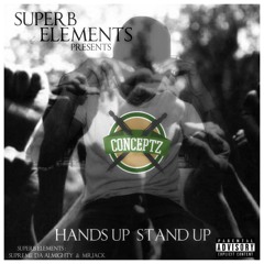 Hands up, Stand up (Prod. by Scorpio61)