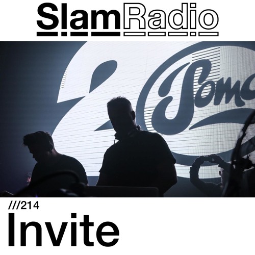 #SlamRadio - 214 - Invite